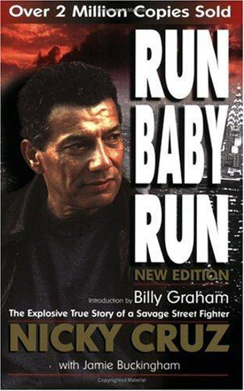 Picture of Run Baby Run by Nicky Cruz