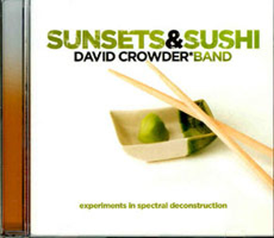 Picture of Sunset and Sushi by David Crowder Band