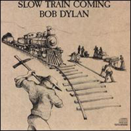 Picture of Slow Train Coming by Bob Dylan