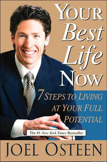 Picture of Your Best Life Now by Joel Osteen