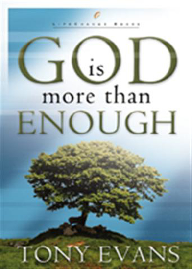Picture of God Is More Than Enough by Tony Evans