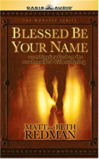 Picture of Blessed Be Your Name by Matt Redman