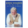 Picture of John Wimber The Way It Was by Carol Wimber