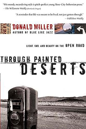 Picture of Through Painted Deserts by Donald Miller