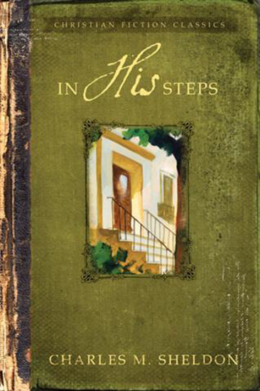 Picture of In His Steps by Charles Sheldon