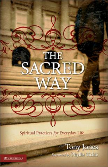 Picture of Sacred Way: Spiritual Practices for Everyday Life by Tony Jones