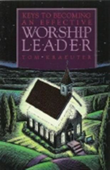 Picture of Keys To Becoming An Effective Worship Leader 