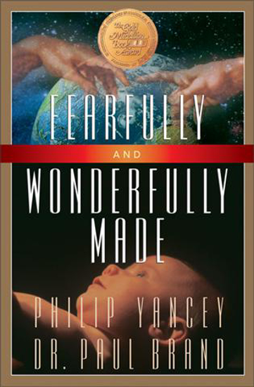 Picture of Fearfully and Wonderfully Made by Philip Yancey
