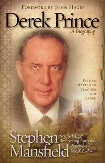 Picture of Derek Prince: A Biography by Stephen Mansfield