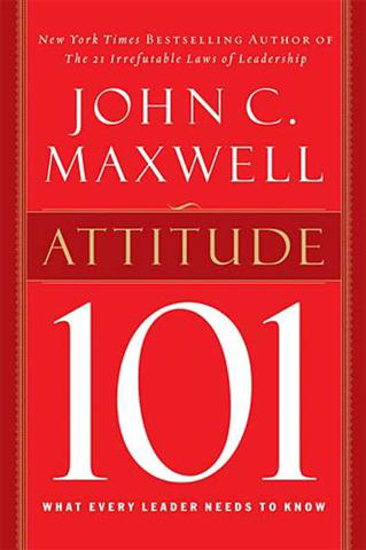 Picture of Attitude 101 by John C. Maxwell