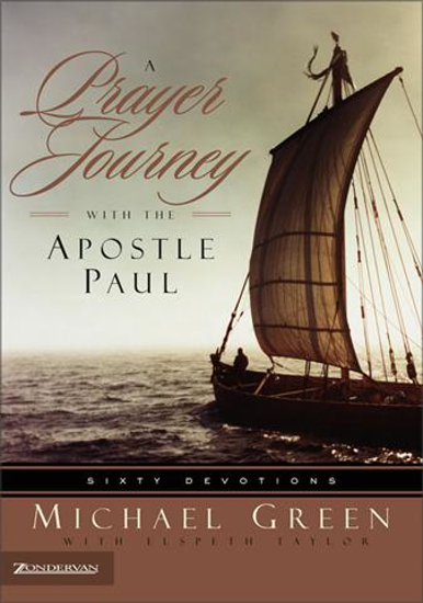 Picture of Prayer Journey With the Apostle Paul, A by MIchael Green