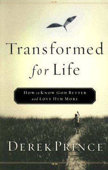 Picture of Transformed For Life by Derek Prince