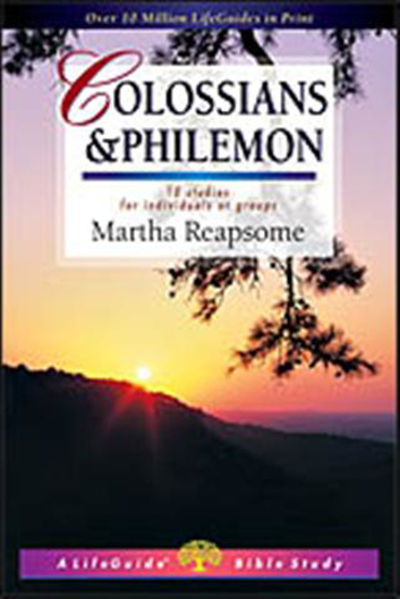 Picture of Colossians and Philemon, Life Guide Bible Study by Martha Reapsome