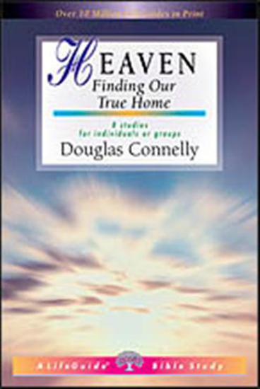 Picture of Heaven, Life Guide Bible Study by Douglas Connelly