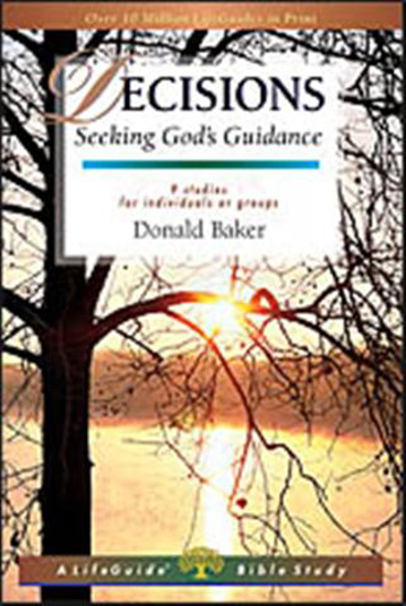 Picture of Decisions, Life Guide Bible Study by Donald Baker