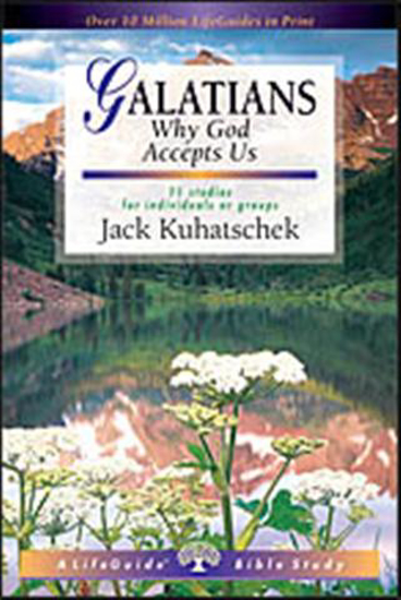 Picture of Galatians, Life Guide Bible Study by Jack Kuhatschek