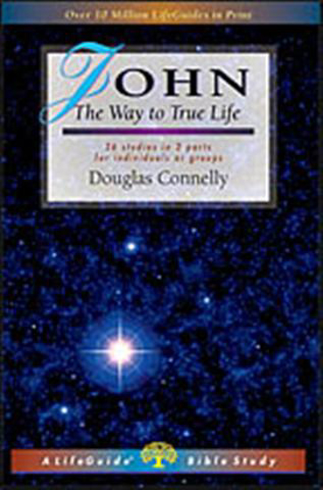 Picture of John, Life Guide Bible Study by Douglas Connelly