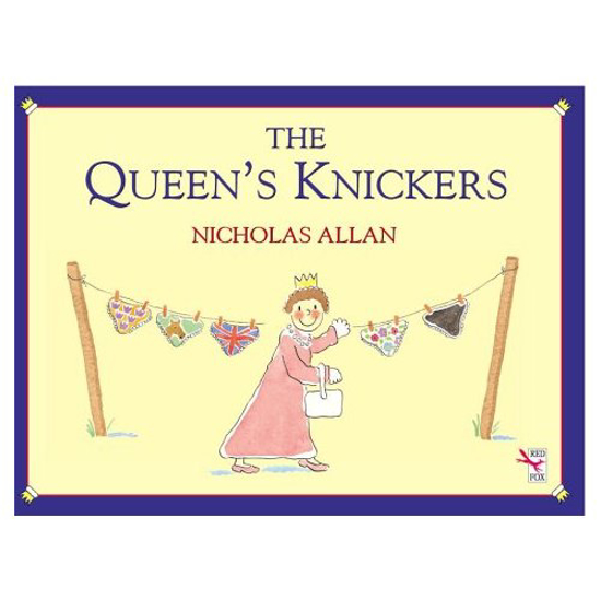 Picture of Queen's Knickers, The by Nicholas Allan