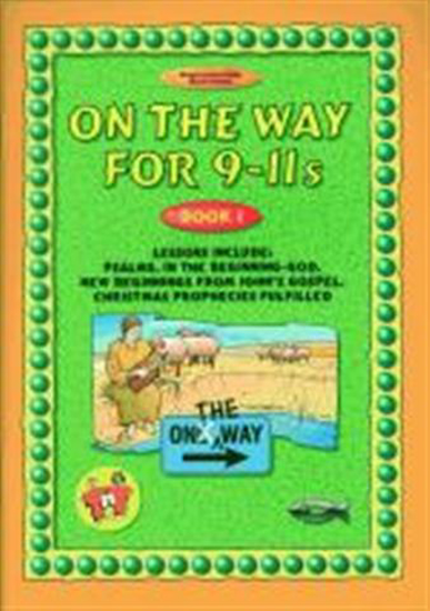 Picture of On The Way For 9 to 11's Book 1