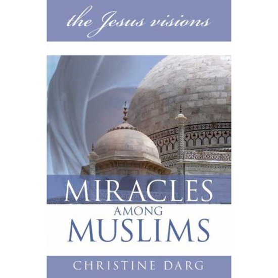 Picture of Miracles Among Muslims 