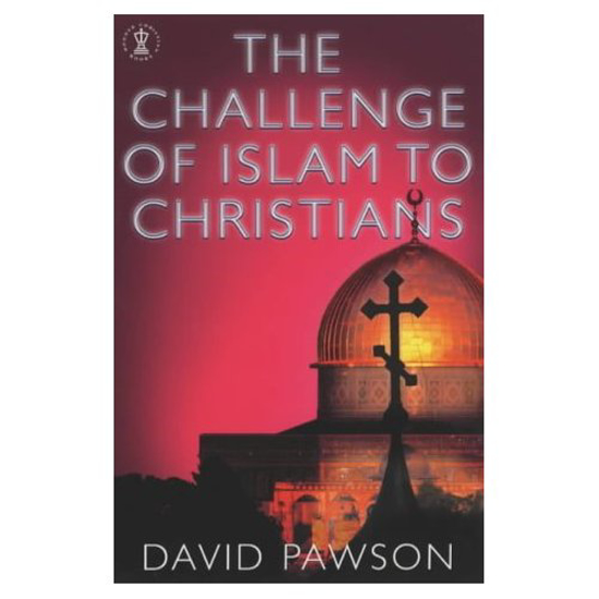 Picture of Challenge of Islam To Christians, The by David Pawson