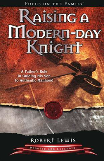 Picture of Raising A Modern-Day Knight by Robert Lewis