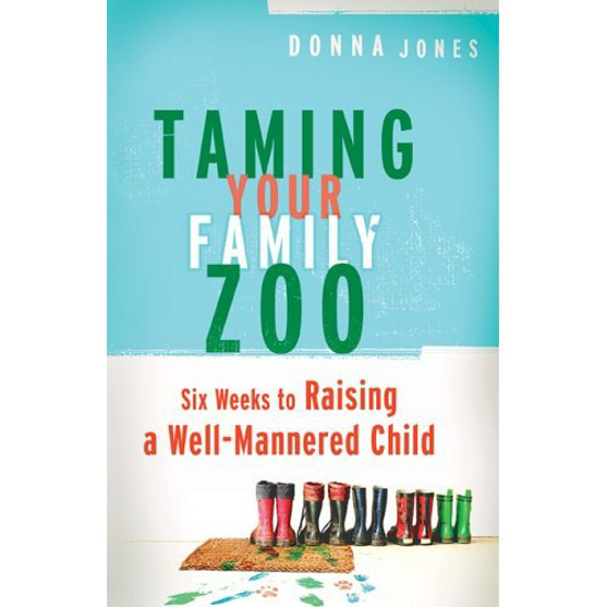 Picture of Taming Your Family Zoo 