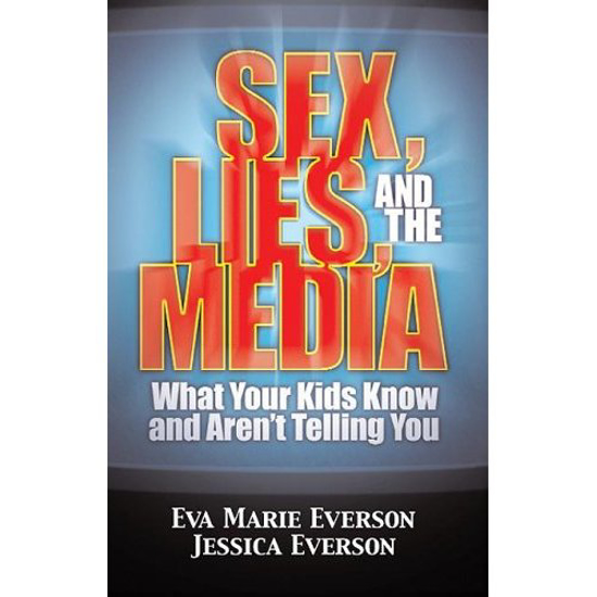 Picture of Sex Lies and the Media by Eva Marie and Jessica Everson