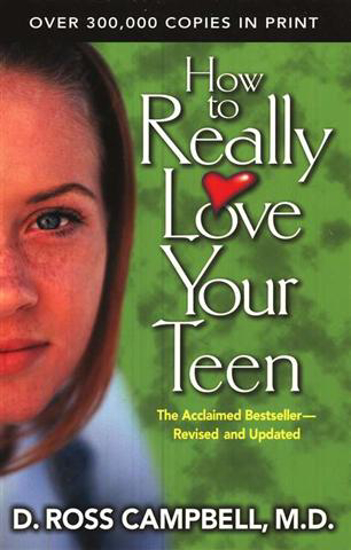 Picture of How to Really Love Your Teenager by Ross Campbell