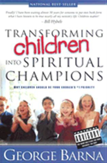 Picture of Transforming Children Into Spiritual Champions