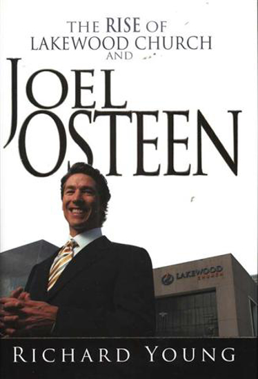Picture of Rise of Lakewood Church and Joel Osteen, The 