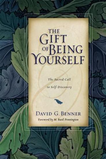 Picture of Gift of Being Yourself by David Benner