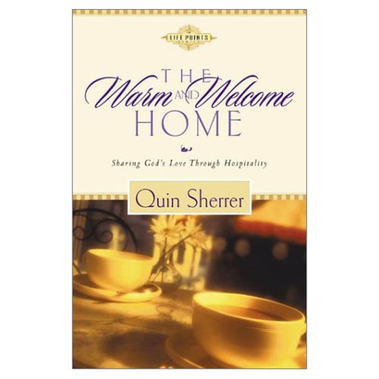 Picture of Warm and Welcome Home, The by Quin Sherrer