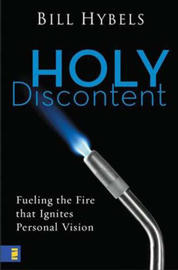Picture of Holy Discontent by Bill Hybels