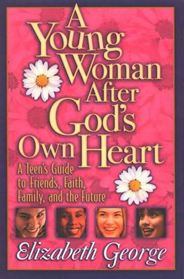 Picture of Young Woman After God's Own Heart, A by Elizabeth George