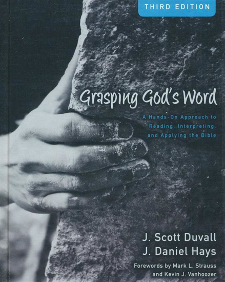 Picture of Grasping God's Word by J. Scott Duvall & J. Daniel Hays