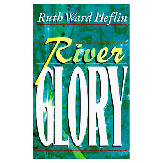 Picture of River Glory by Ruth Ward Heflin