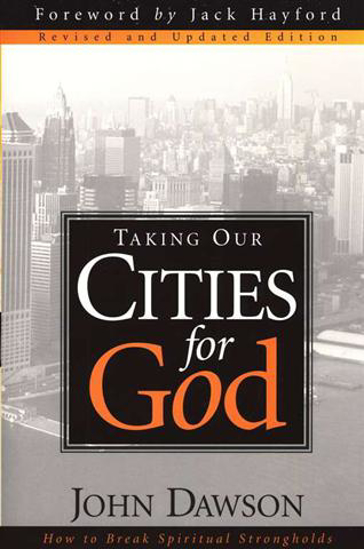 Picture of Taking Our Cities For God by John Dawson