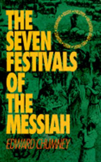 Picture of Seven Festivals of the Messiah, The by Edward Chumney