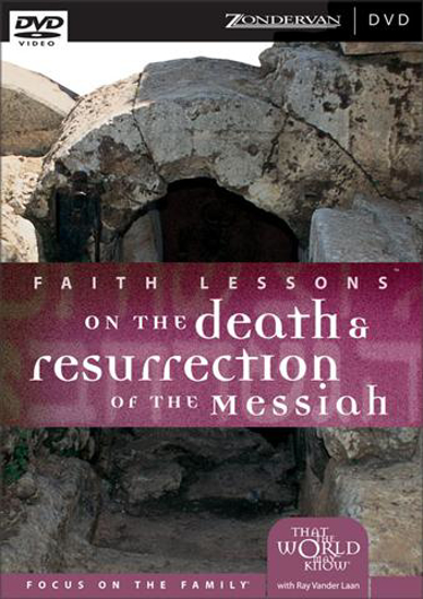 Picture of Faith Lessons on the Death and Resurrection of the Messiah 