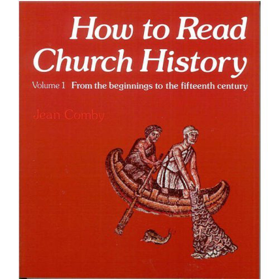Picture of How To Read Church History Volume 1 