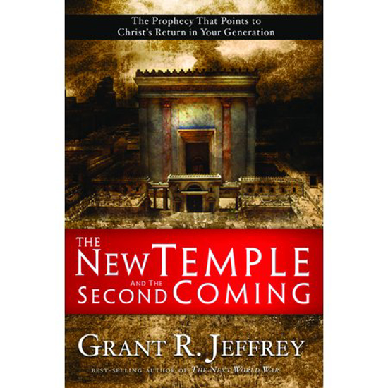 Picture of New Temple And The Second Coming Grant Jeffrey