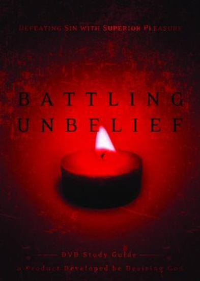 Picture of Battling Unbelief DVD Study Guide
