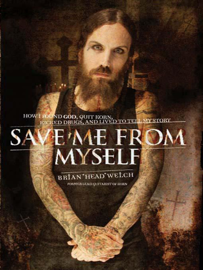 Picture of Save Me From Myself by Brian Welch
