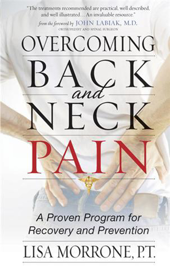 Picture of Overcoming Back and Neck Pain by Lisa Morrone