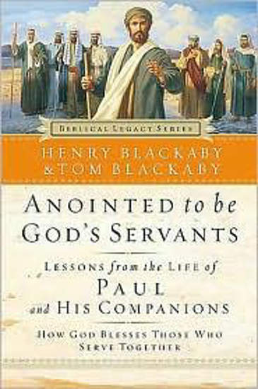 Picture of Anointed to be God's Servant by Henry and Tom Blackaby