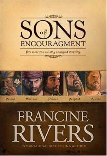 Picture of Sons of Encouragement Omnibus by Francine Rivers