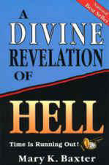 Picture of Divine Revelation Of Hell by Mary K. Baxter