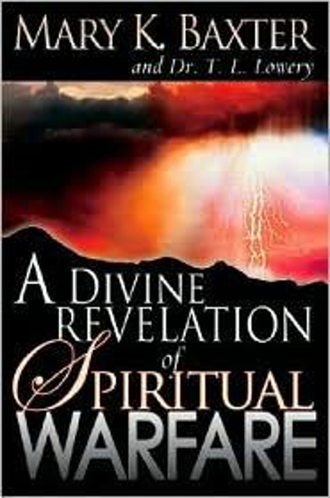 Picture of Divine Revelation Of Spiritual Warfare by Mary K. Baxter