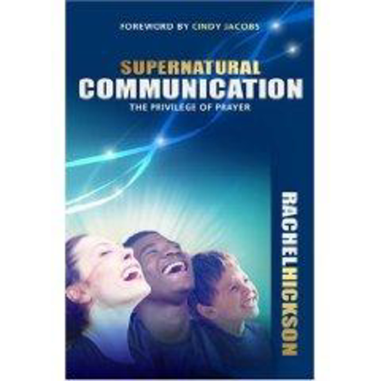 Picture of Supernatural Communication by Rachel Hickson